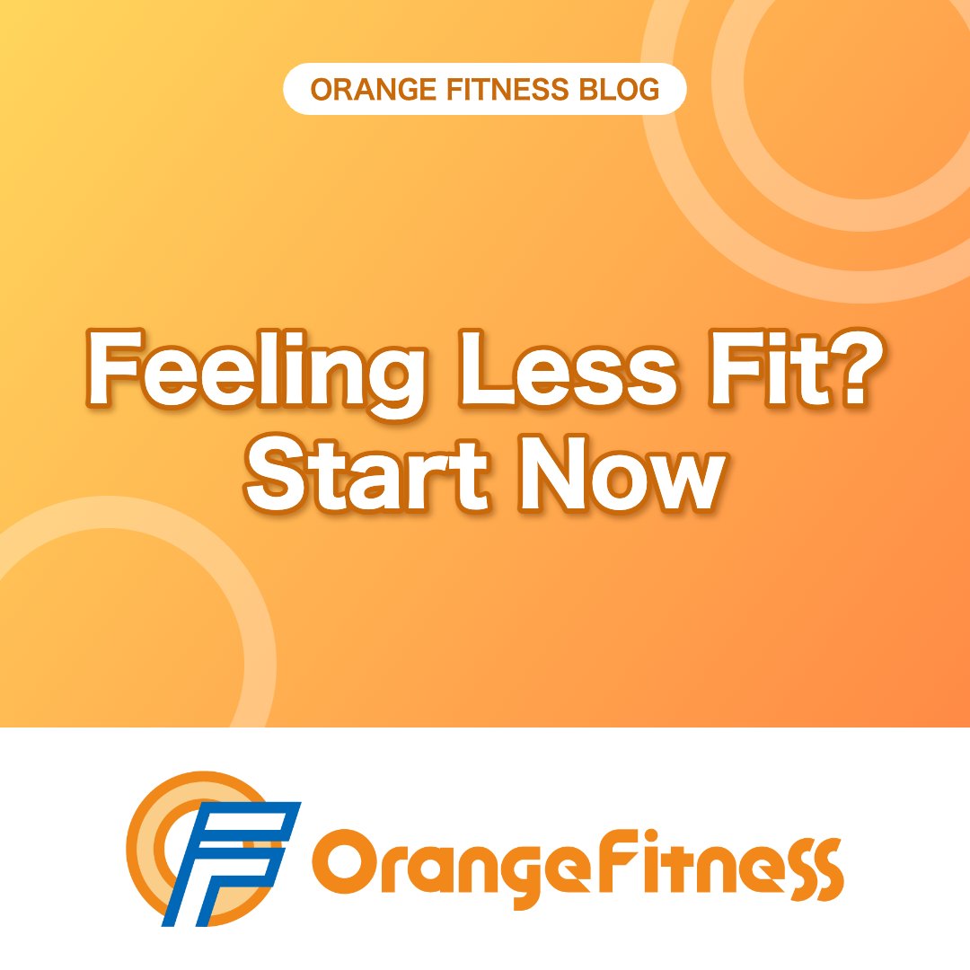 Feeling Less Fit Lately? Fitness Habits to Start Right Now | Orange Fitness, Kai City, Yamanashi
