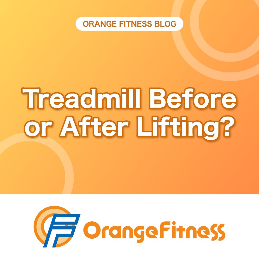 Treadmill Before or After Strength Training? The Right Answer | Orange Fitness, Kai City, Yamanashi